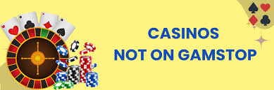 Explore the Best Casinos Not on Gamstop UK -1887940763